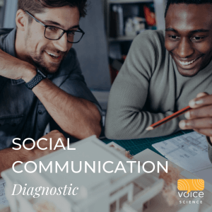 Social Communication Diagnostic