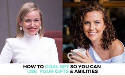 Goal Set & Amplify Your Gifts & Abilities
