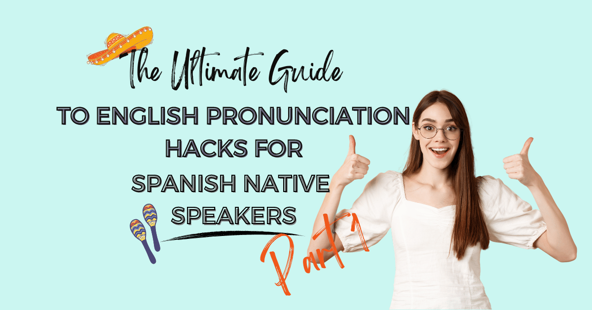 Spanish Accent Reduction Tips - featured image
